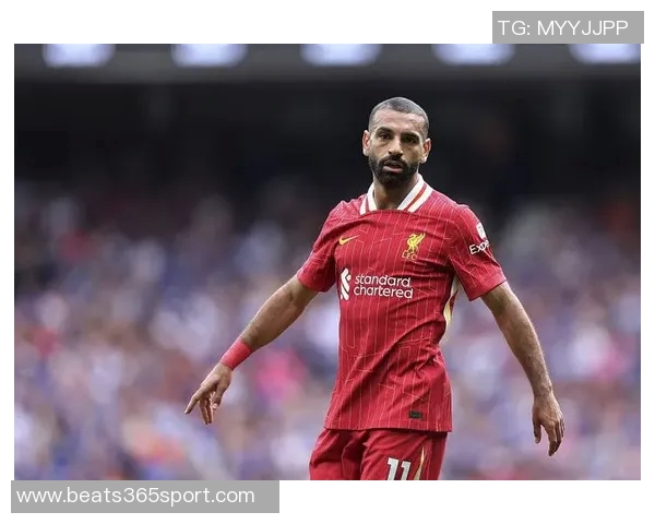 萨拉赫状态持续低迷引发球迷不满呼声认为他不应每周首发